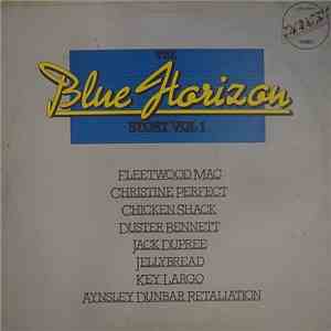 Various - The Blue Horizon Story, Vol.1 mp3 album