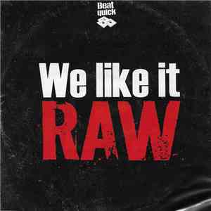 Various - We Like It Raw mp3 album