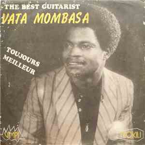 Vata Mombasa, L'Orchestre Niamou Niamou - Toujours Meilleur mp3 album