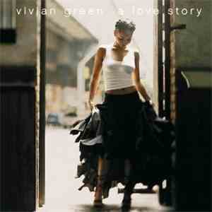Vivian Green - A Love Story mp3 album