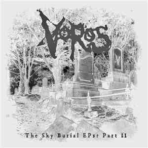 Voros - The Sky Burial EPs: Part II mp3 album