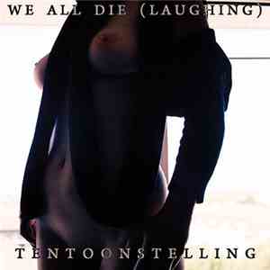 We All Die (Laughing), Mathieu Drouet - Tentoonstelling mp3 album