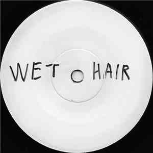 Wet Hair / Peaking Lights - Bored Fortress mp3 album