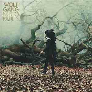 Wolf Gang  - Suego Faults mp3 album