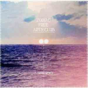 Zodiac Free Arts Club - Floating World mp3 album