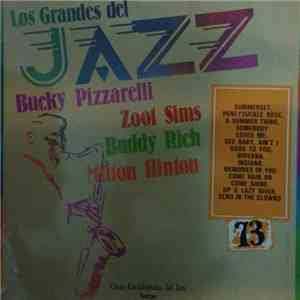 Zoot Sims, Bucky Pizzarelli Special Guest Buddy Rich - Los Grandes del Jazz 73 mp3 album