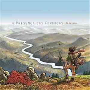 A Presença Das Formigas - Pé De Vento mp3 album