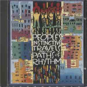 A Tribe Called Quest - People's Instinctive Travels And The Paths Of Rhythm mp3 album
