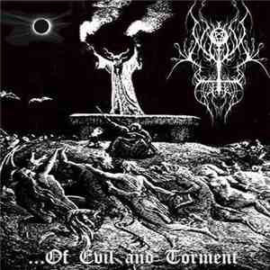 Ad Noctem Funeriis - ...Of Evil and Torment mp3 album