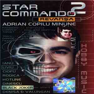 Adrian Copilu Minune - Star Commando 2 Revanșa mp3 album