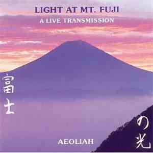 Aeoliah - Light At Mount Fuji mp3 album