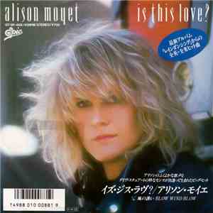 Alison Moyet = アリソン・モイエ - Is This Love? = イズ・ジス・ラヴ? mp3 album