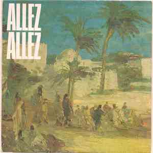 Allez Allez - Valley Of The Kings mp3 album