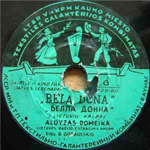 Aloyzas Domeika - Bela Dona / Ilgesys mp3 album