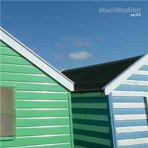 Alucidnation - ep​:​03 mp3 album