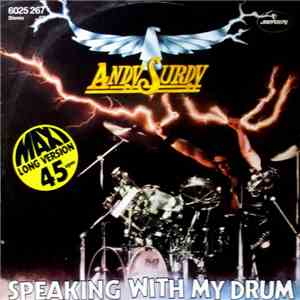 Andy Surdy - Speaking With My Drum mp3 album