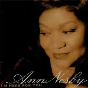 Ann Nesby - I'm Here For You mp3 album