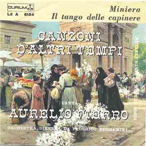 Aurelio Fierro - Miniera / Il Tango Delle Capinere mp3 album