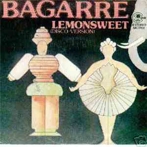 Bagarre - Lemonsweet (Disco Version) mp3 album