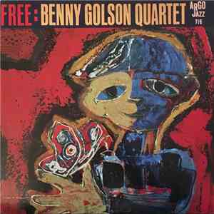 Benny Golson Quartet - Free mp3 album