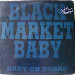 Black Market Baby - Baby On Board mp3 album