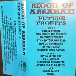 Blood Of Abraham  - Future Profits mp3 album