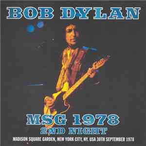 Bob Dylan - MSG 1978 2nd Night mp3 album