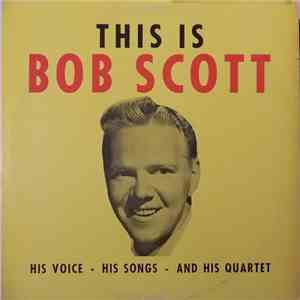 Bob Scott  - This Is Bob Scott mp3 album