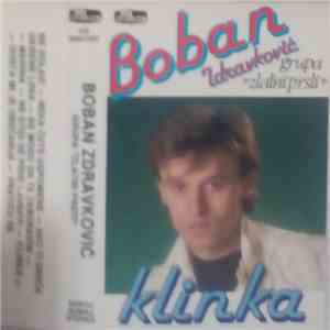 Boban Zdravković, Grupa ”Zlatni Prsti” - Klinka mp3 album