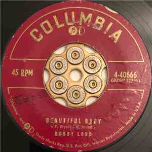Bobby Lord - Beautiful Baby / The Fire Of Love mp3 album