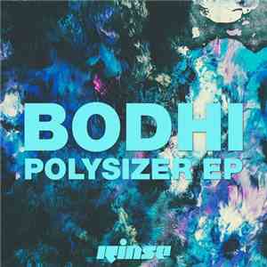 Bodhi  - Polysizer EP mp3 album