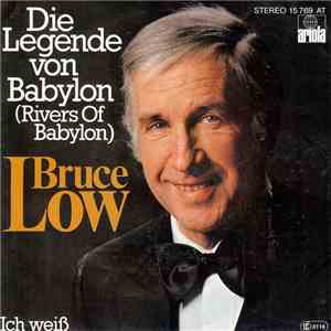 Bruce Low - Die Legende Von Babylon (Rivers Of Babylon) mp3 album
