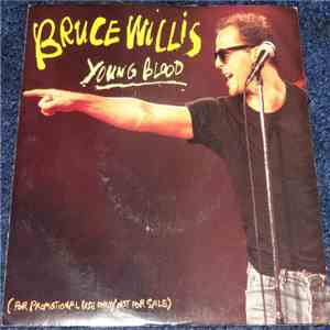 Bruce Willis - Young Blood mp3 album