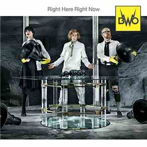 BWO - Right Here Right Now mp3 album