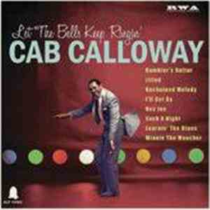 Cab Calloway - Let The Bells Keep Ringin' mp3 album