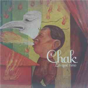 Chak  - Lo Que Vino mp3 album