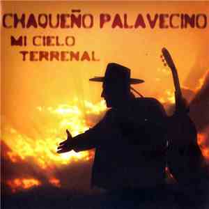 Chaqueño Palavecino - Mi Cielo Terrenal mp3 album