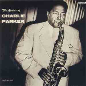 Charlie Parker - The Genius Of Charlie Parker mp3 album