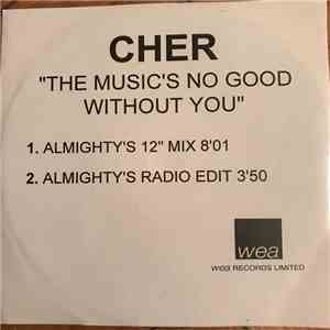 Cher - The Music's No Good Without You mp3 album