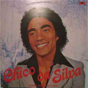 Chico Da Silva - Samba Também É Vida mp3 album
