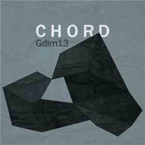 Chord  - Gdim13 mp3 album