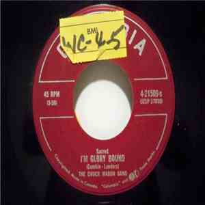 Chuck Wagon Gang - I'm Glory Bound / I've Been With Jesus mp3 album