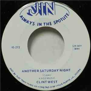 Clint West - Another Saturday Night / Here Comes My Baby mp3 album