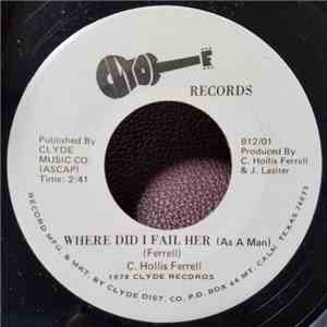 Clyde Ferrell - Where Did I Fail Her (As A Man) mp3 album