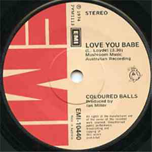Coloured Balls - Love You Babe / Shake Me Babe mp3 album
