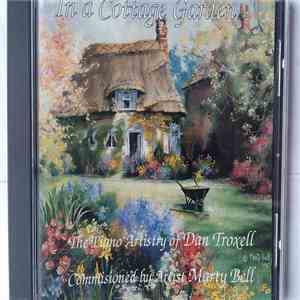 Dan Troxell - In A Cottage Garden mp3 album