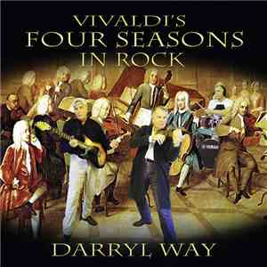 Darryl Way - Vivaldi's Four Seasons In Rock mp3 album