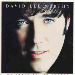 David Lee Murphy - We Can't All Be Angels mp3 album