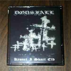 Dødsfall - Kronet I Svart Eld mp3 album