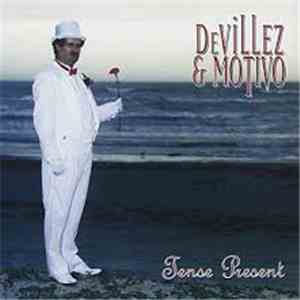 De Villez & Motivo - Tense Present mp3 album
